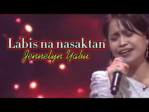 Labis na nasaktan Live | Jennelyn Yabu