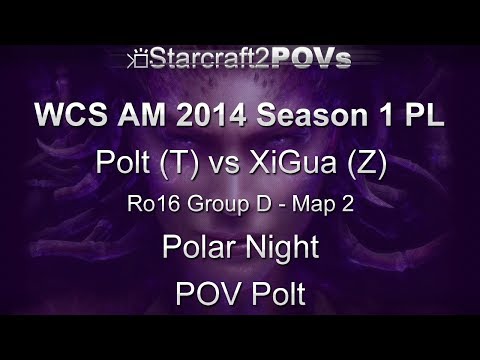 SC2 HotS - WCS AM 2014 S1 PL - Polt vs XiGua - Ro16 Group D - Map 2 - Polar Night - Polt