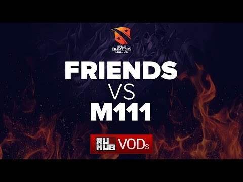 FRIENDS vs M111, D2CL Season 9 [4ce, Adekvat]