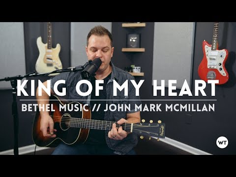 King Of My Heart - Leeland