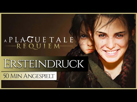 A Plague Tale Requiem - 50 Minuten angespielt - Preview - Ersteindruck - Vorschau - Release