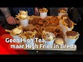 Geen High Tea maar High Friet in Breda.