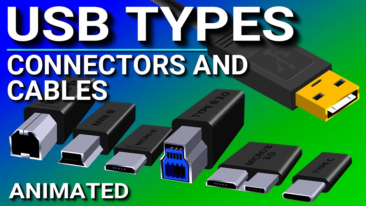 USB Ports, Cables, Types, & Connectors