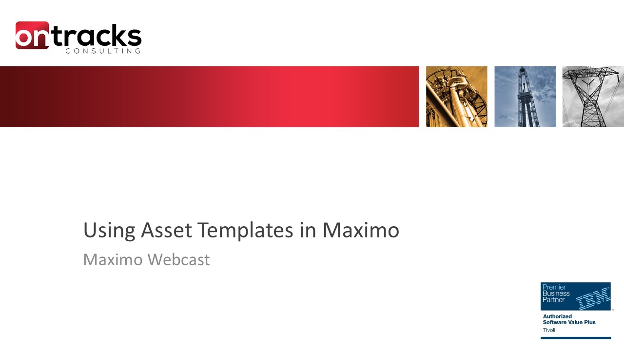 Using Asset Templates in Maximo