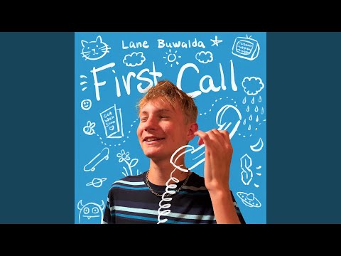 First Call - Lane Buwalda