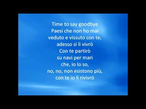 Andrea Bocelli & Sarah Brightman   Time to say goodbye Con the partiró) + lyrics