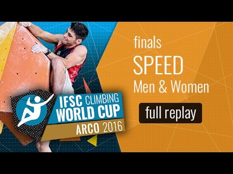 IFSC Climbing World Cup Arco 2016 - Speed - Finals - Men/Women