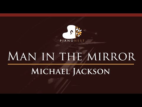 Michael Jackson - Man in The Mirror - HIGHER Key (Piano Karaoke Instrumental)