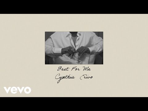 Cynthia Erivo - Best For Me (Lyric Video)