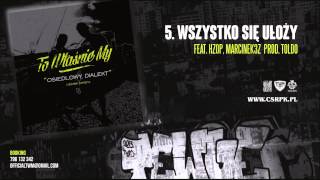 TWM / CS - WSZYSTKO SIĘ UŁOŻY ft. HZOP, Marcinek 3Z // Prod. Toldo.