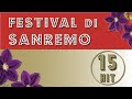 Un Sanremo Di Successi 15 Hit Dal Festival