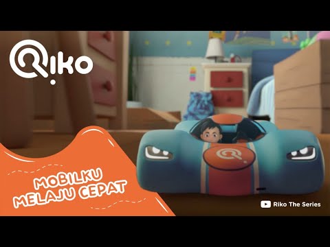 My Fast Car - Riko The Series - Episode 04