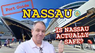 Nassau, Bahamas Cruise Port Guide for 2026!