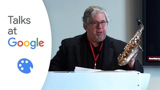 Dr. Paul Cohen: "Vintage Saxophones" | Talks at Google