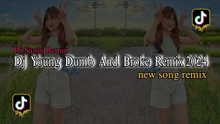 Download lagu Dj Young Dumb And Broke Remix 2024 | Dj Sanjo Remix mp3 Download lagu Dj Young Dumb And Broke Remix 2024 | Dj Sanjo Remix mp3