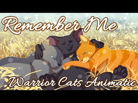 Remember Me | OG Trio Tribute | Warrior Cats AMV ANIMATIC