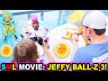 SML MOVIE: JEFFY BALL-Z 3! *BTS*