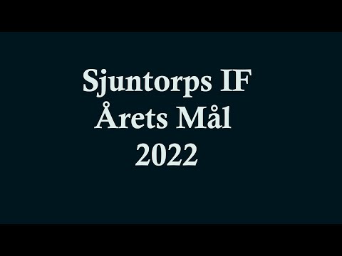 Sjuntorps IF, Årets Mål 2022