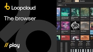Video thumbnail for Loopcloud PLAY - The Browser by Loopcloud