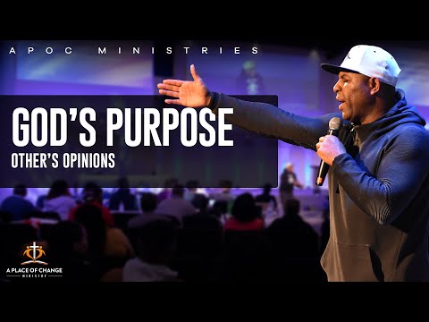 God's Purpose Over People's Opinions