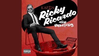Ricky Ricardo (Deorro Remix)