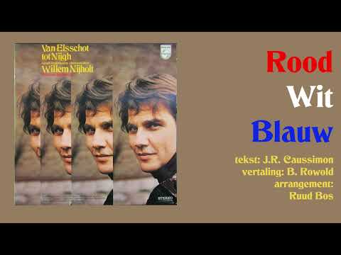 Rood Wit Blauw - Willem Nijholt - Van Elsschot tot Nijgh (LP 1971)