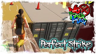 No Fair Play - Perfect Strike Update