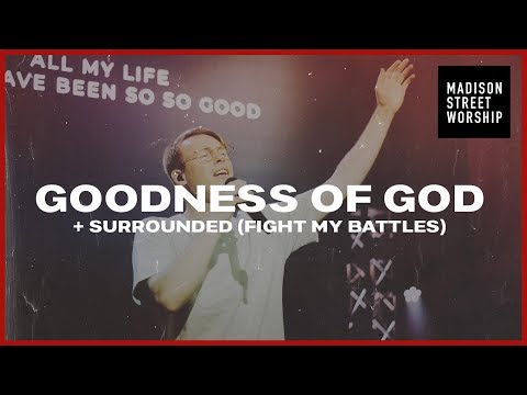 Goodness of God + Surrounded (Fight My Battles) | Corey Voss | Worship Moments