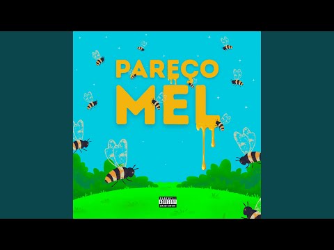 Pareço Mel