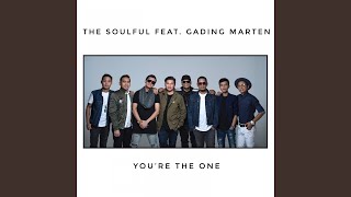 You're The One (feat. Gading Marten)