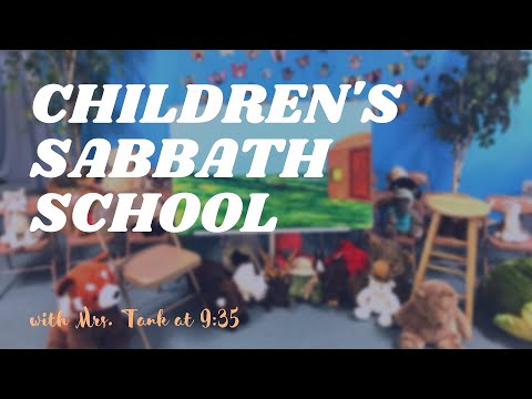 Children's Sabbath School - February 27th, 2021