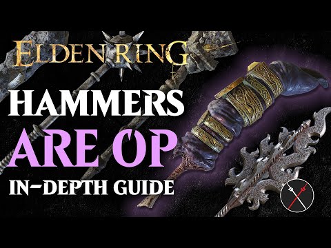 Hammers are the Best Weapon in Elden Ring - Elden Ring All Hammers Breakdown
