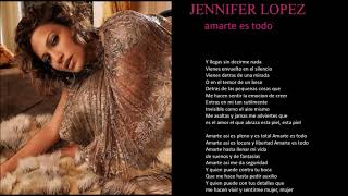 jennifer lopez amarte es todo + lyrics