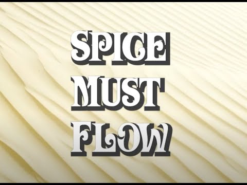 Spice Must Flow (Epic Ambient Music Inspired by Dune)