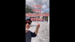 Tips para construccion exitosa