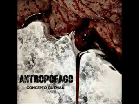 Concepto Guzmán - Antropófago - Beat Prod. JinBeast - Rap Morelense