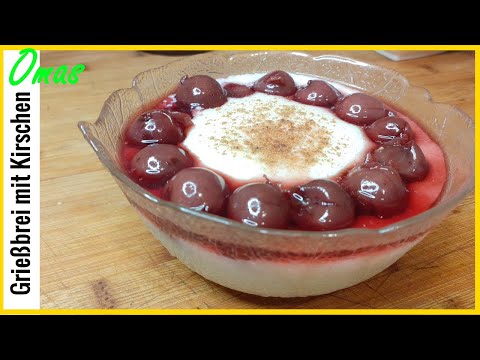 Semolina porridge with cherries - Grandma's recipe