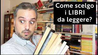 Come Scelgo I Libri Da Leggere