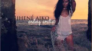 Jhene Aiko-Sailing Souls-05.My Mine