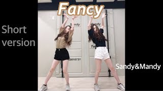 Download lagu TWICE 'FANCY' Dance cover by Sandy&Mandy [short version] mp3