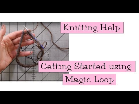 Knitting Help - Getting Started with Magic Loop