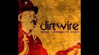Dirtwire- Taiga ft. Kongar-ol Ondar