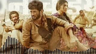 Sonchiriya: BAAGHI RE SONG  - Sushant Singh Rajput - vishal baradwaj - bhumi pednekar