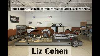 2026 Jane Fortune Outstanding Women Visiting Artist Lecture Series: Liz Cohen