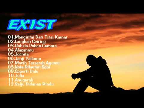 Exist | Koleksi Pilihan Terbaik |SlowRock Malaysia