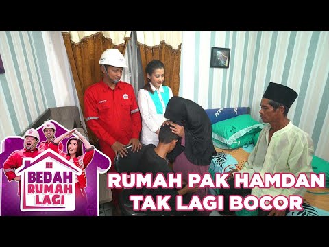 Sekarang Rumah Pak Hamdan Tidak Bocor Lagi - Bedah Rumah Lagi