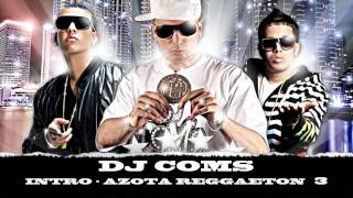 DJ COMS - INTRO AZOTA REGGAETON 3.mov