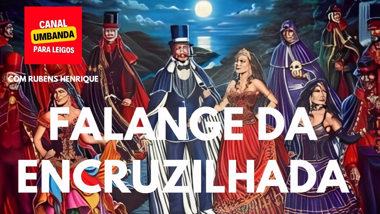 Phalanx of the Crossroads. What is the function of the Exus and Pomba Giras of the crossroads?