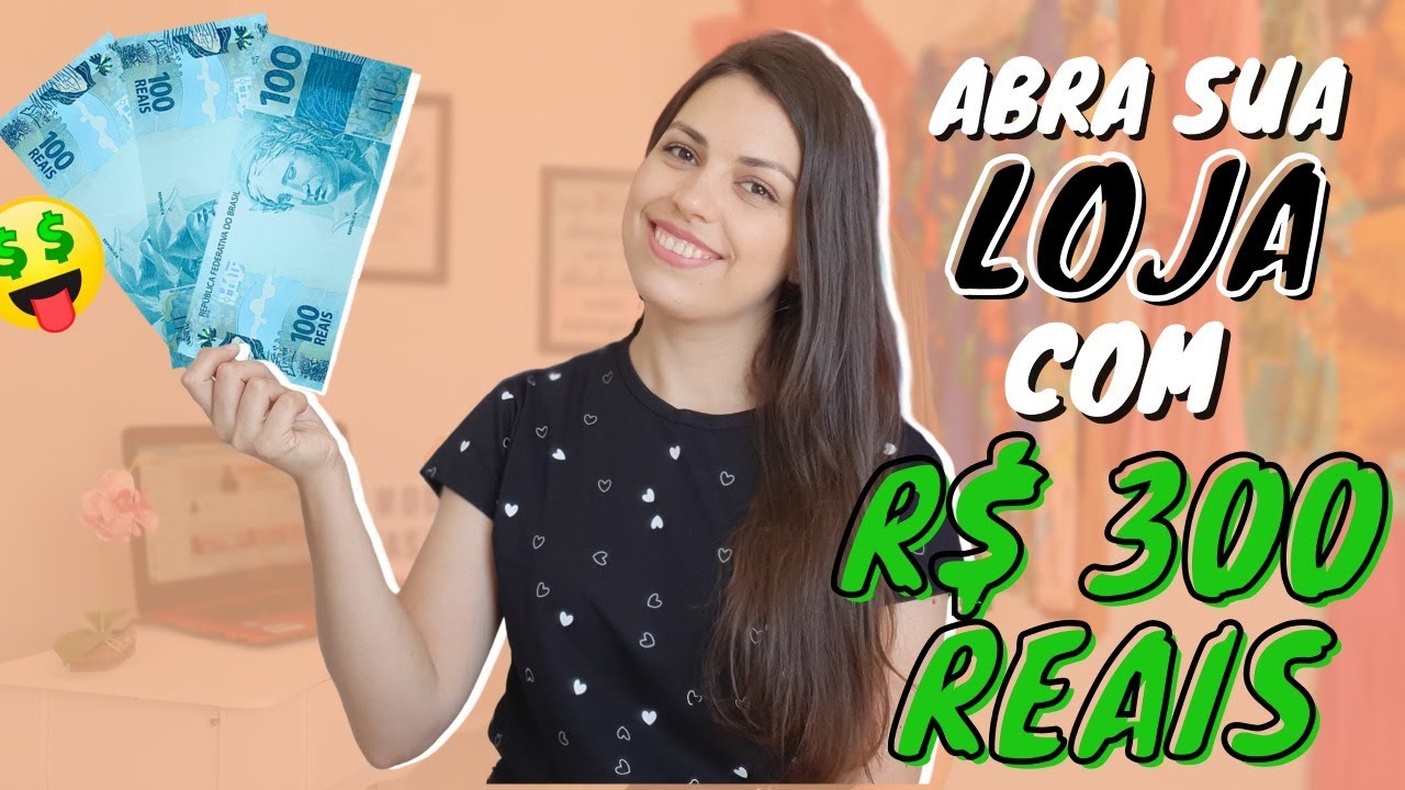 COMO ABRIR UMA LOJA ONLINE DE ROUPAS DO ZERO COM 300,00 REAIS [PASSO A PASSO]