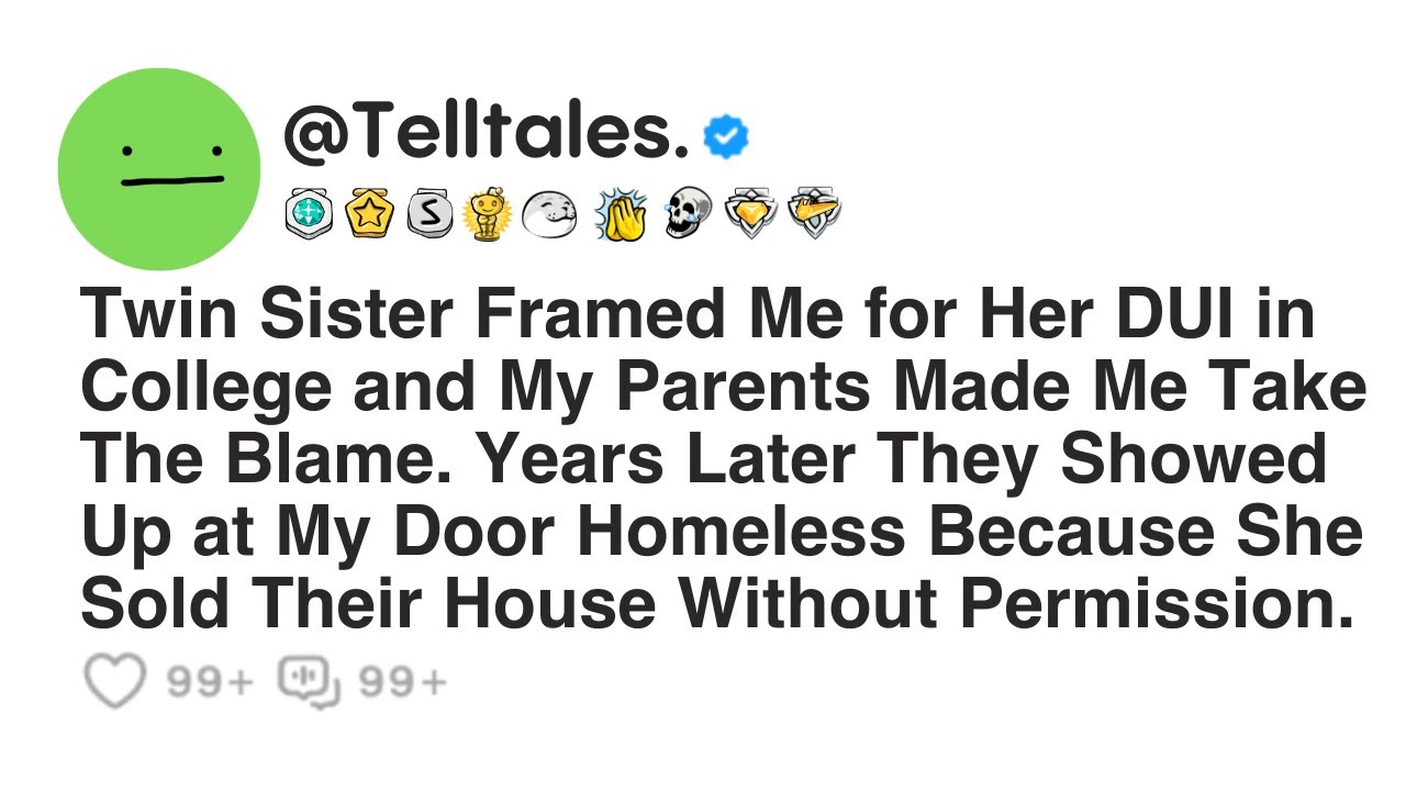 Twin Sister Framed Me for Her DUI in College and My Parents Made Me Take The Blame. Years Later...